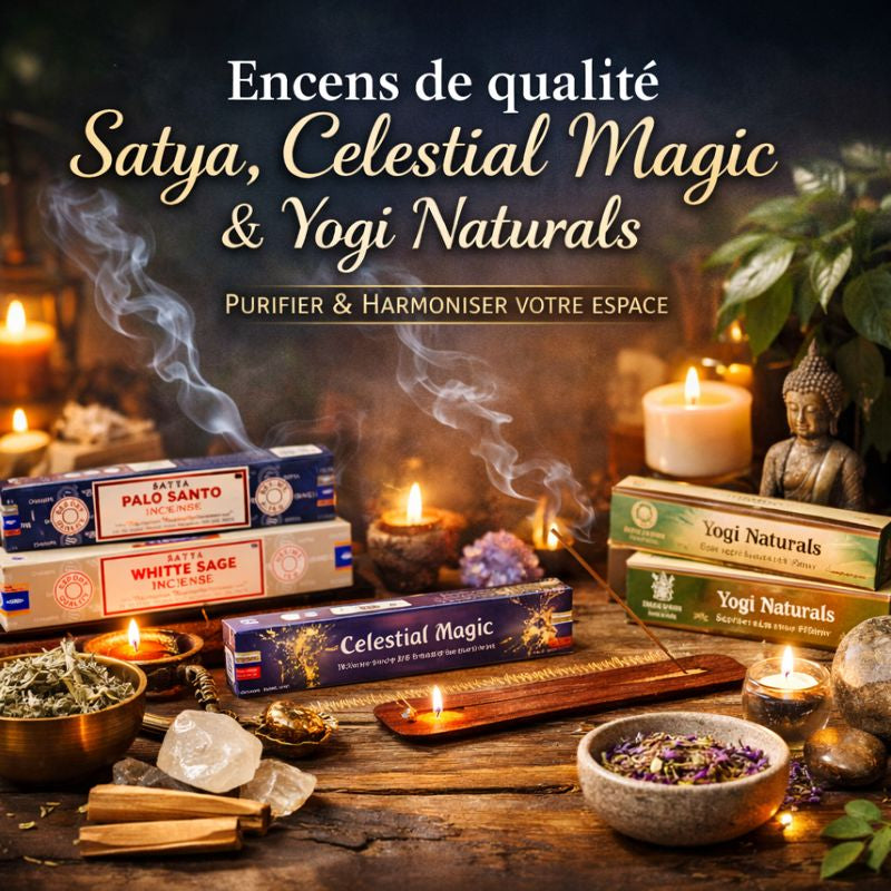 Encens de Qualité : Satya, Celestial Magic & Yogi Naturals — Guide Complet pour Purifier et Harmoniser votre Espace