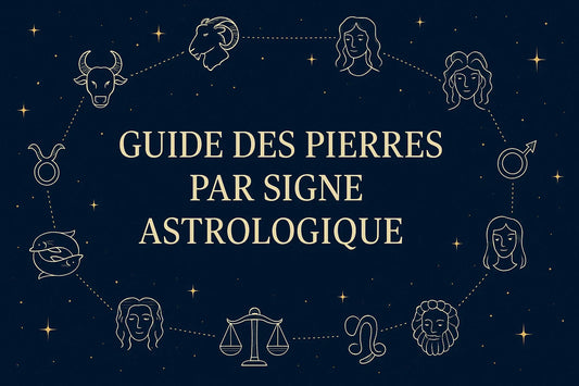 Guide des pierres par signe astrologique : trouvez votre alliée vibratoire - Bonheur de Lune